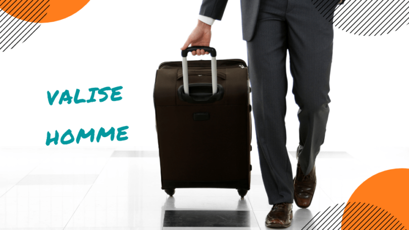 Quelle Est La Meilleure Valise Homme Comparatif